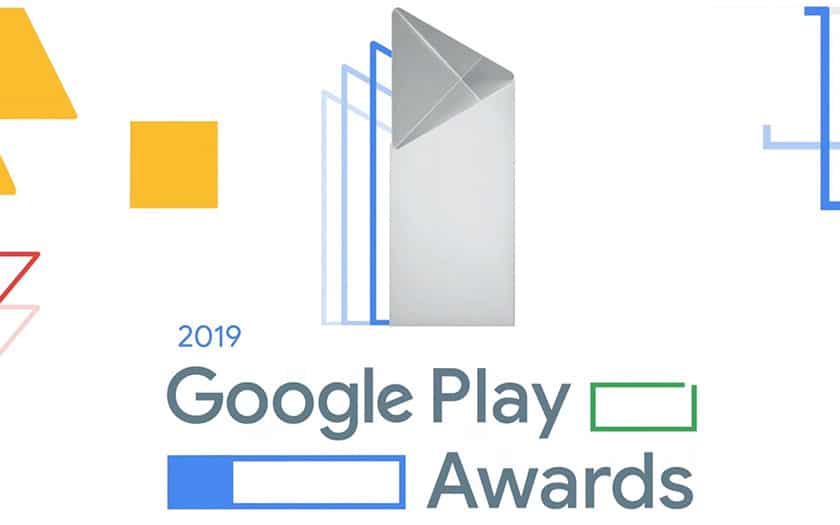 Google Play Awards 2019 meilleures applications mobile