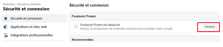 La marche à suivre sur ordinateur pour vérifier si Facebook Protect est activé. comment vérifier activation facebook protect ordi