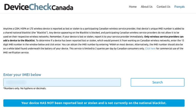 V&eacute;rifier Appareil Canada est un outil pour valider si notre appareil a &eacute;t&eacute; d&eacute;clar&eacute; perdu ou vol&eacute;