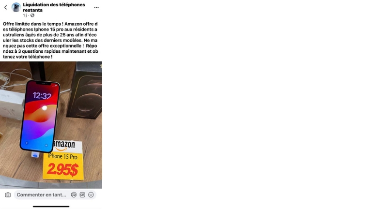Arnaque sur Facebook annon&ccedil;ant des iPhone &agrave; seulement 2,95$