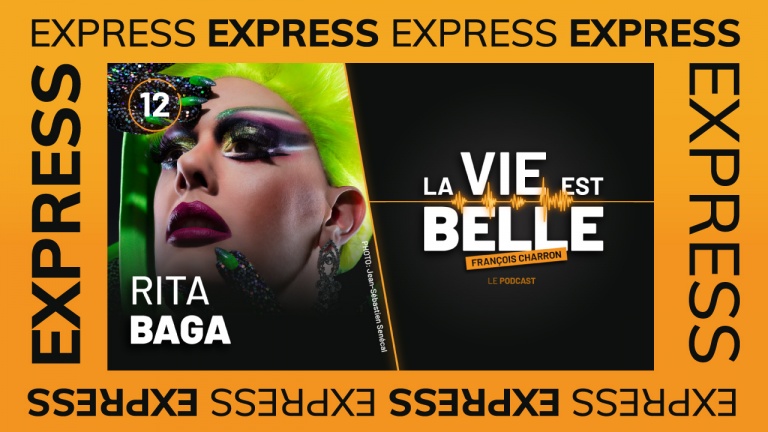 Épisode express 12 - Jean-François Guevremont (alias Rita Baga)