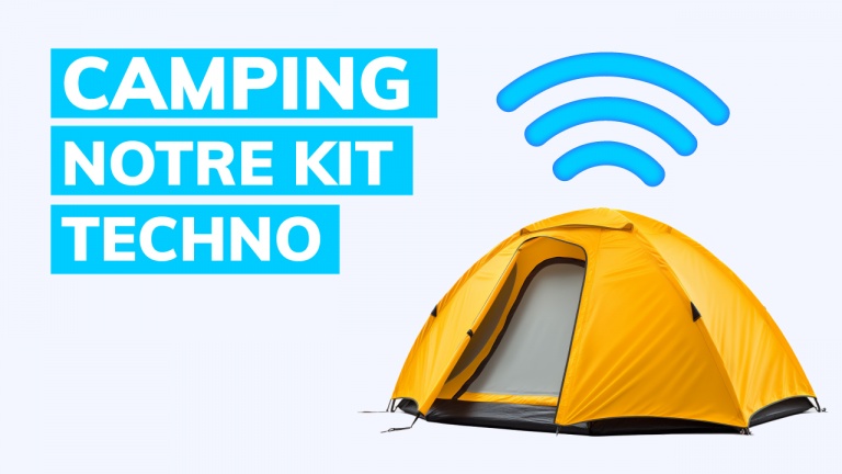Kit techno pour le camping: Tout ce dont vous avez besoin! Kit techno pour le camping: Tout ce dont vous avez besoin!