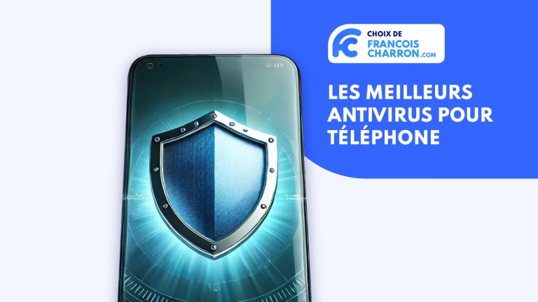Protégez vos appareils Android et iOS: Meilleurs antivirus