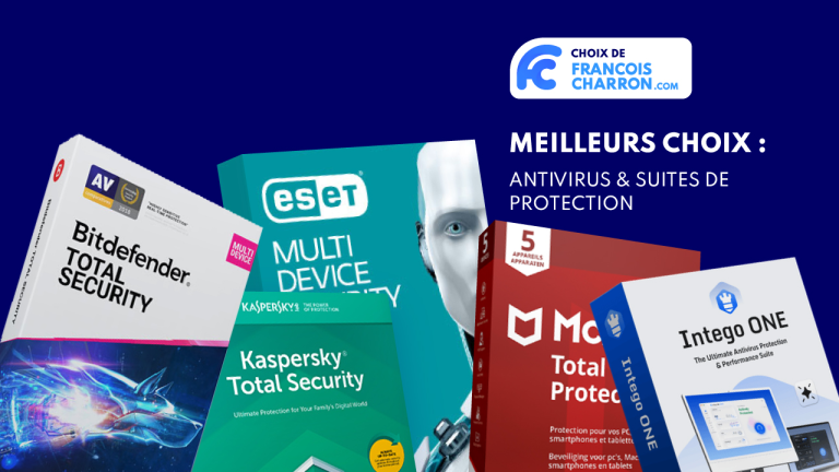 Meilleurs antivirus et suites de protection: Nos suggestions pour ordinateur