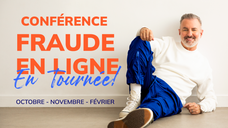 Venez voir ma conférence sur les fraudes en ligne en tournée