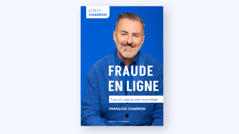 Le Petit Charron : Fraude en ligne – Trucs et astuces pour se protéger